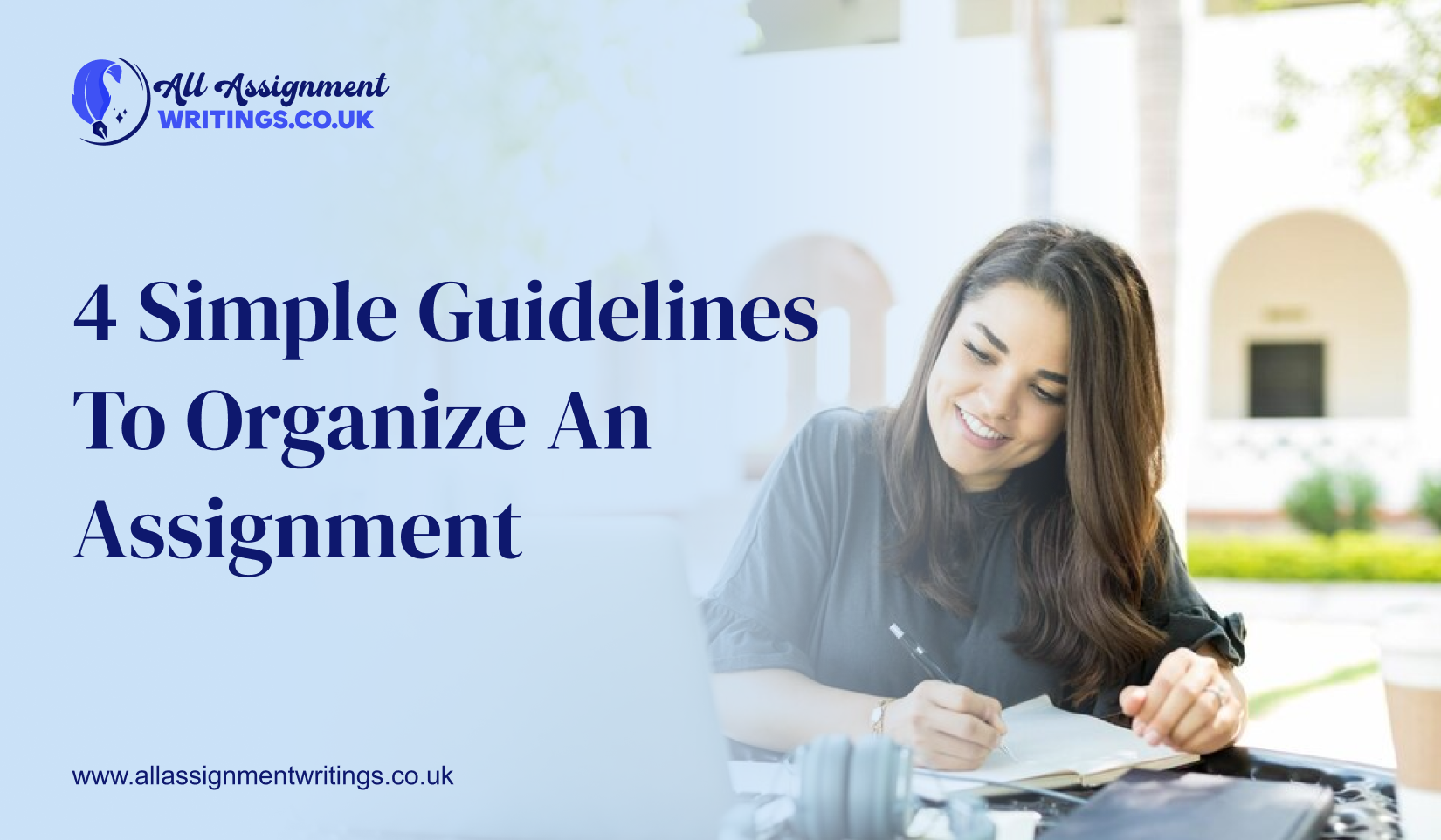 4 Simple Guidelines To Organize An Assignment