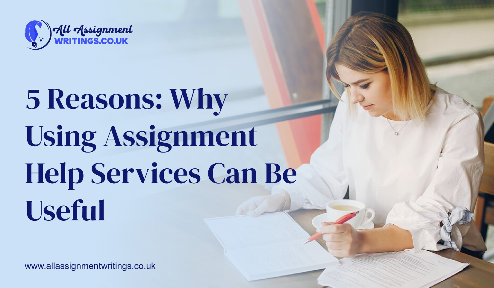 5 Reasons: Why Using Assignment Help Services Can Be Useful