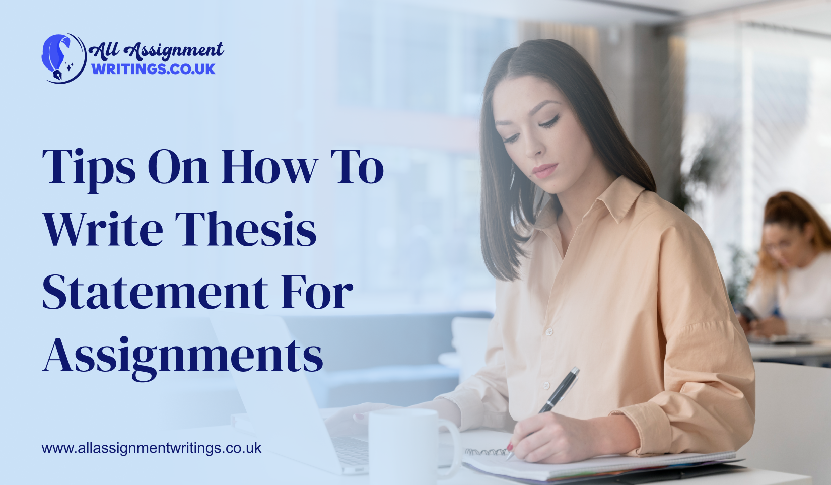 Tips on How to Write Thesis Statement for Assignments