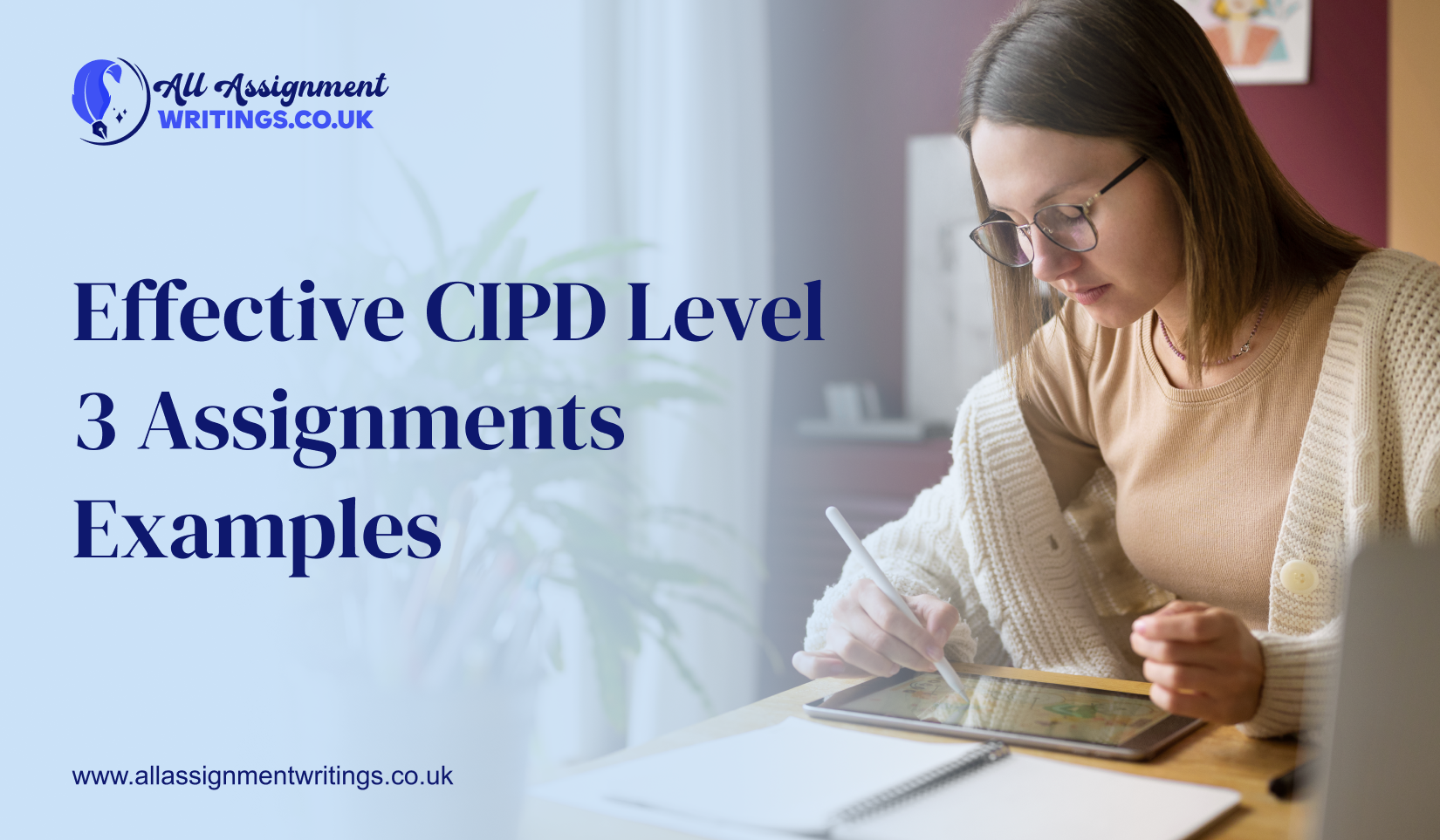 Effective CIPD Level 3 Assignments Examples