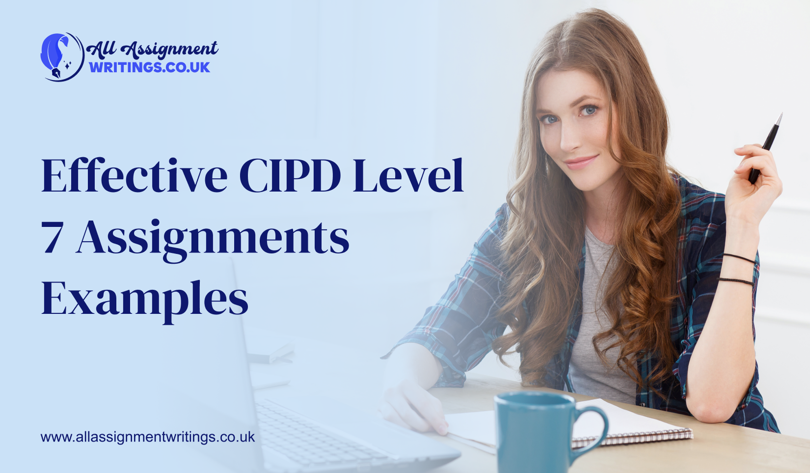 Effective CIPD Level 7 Assignments Examples