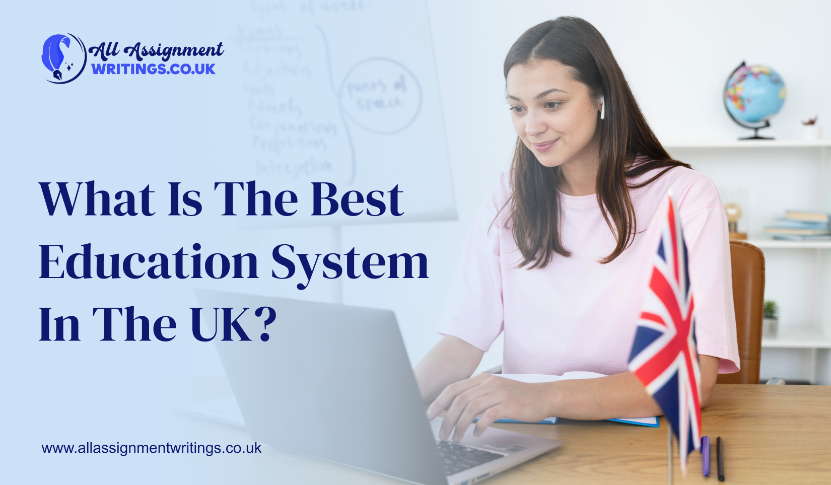 What is the Best Education System in UK?