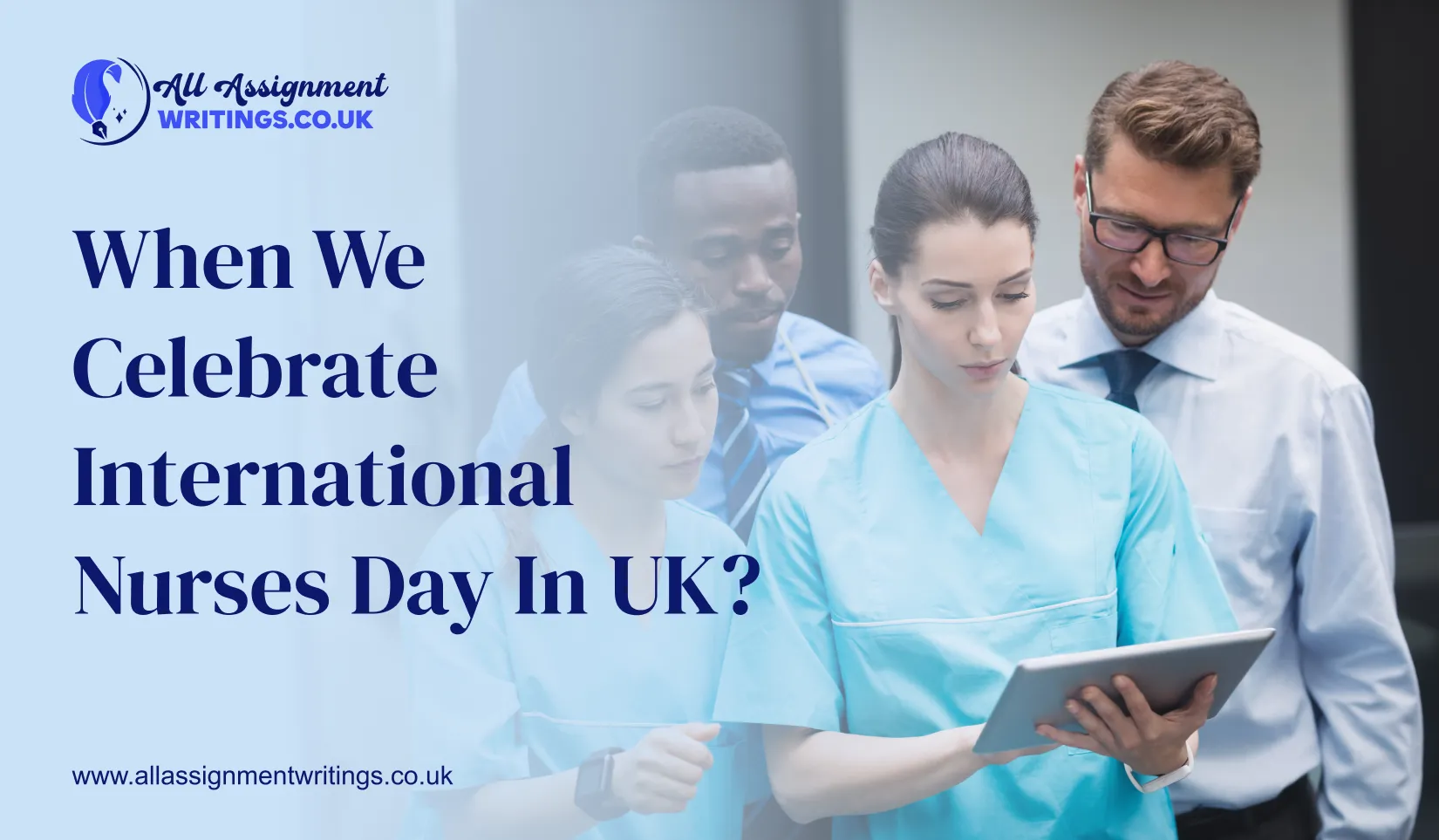 When We Celebrate International Nurses Day in UK?  