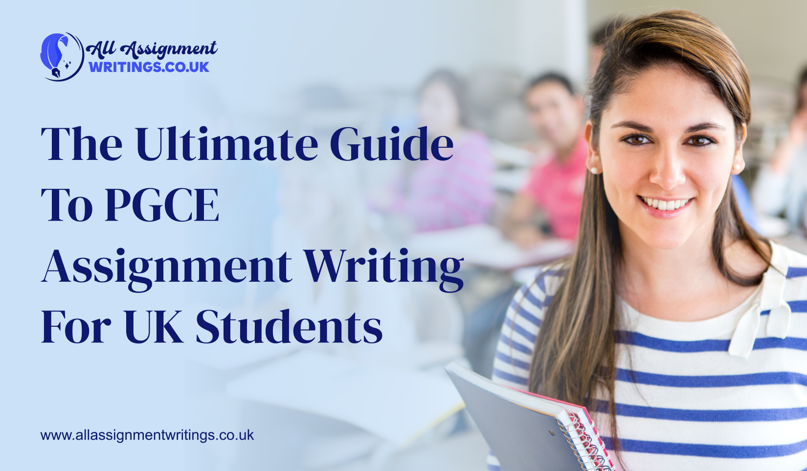 The Ultimate Guide to PGCE Assignment Writing for UK Students